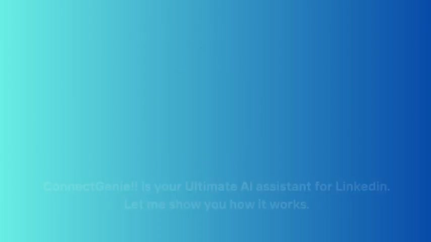 ConnectGenie LinkedIn AI助手 轻松建立高质量人脉