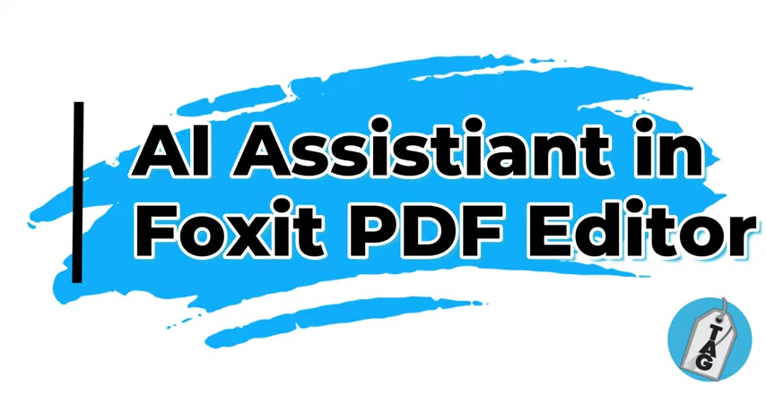 Foxit PDF Editor AI助手测评:提升文档处理效率